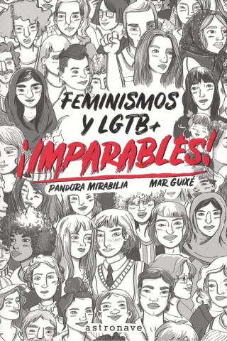 Knjiga ¡IMPARABLES! FEMINISMOS Y LGTB + PANDORA MIRABILIA