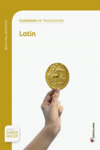 Knjiga CUADERNO TRADUCCIOM AL LATIN BTO SABER HACER 