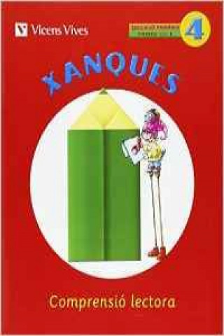 Knjiga Xanques 4. Comprensio lectora Badia Calsina