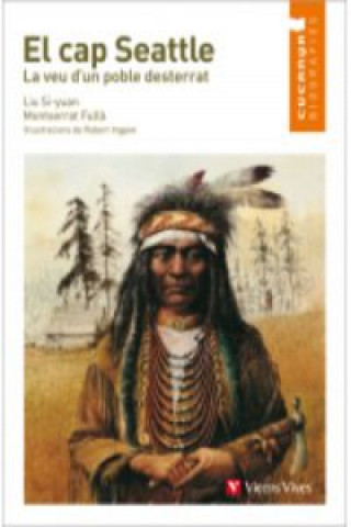 Knjiga Cap Seattle, la veu d'un poble desterrart FRANCISCO GARCÍA