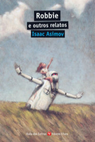 Книга Robbie e outros relatos I. ASIMOV