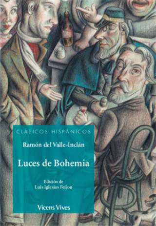 Kniha LUCES DE BOHEMIA RAMON M.ª DEL VALLE-INCLAN