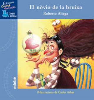 Kniha EL NÒVIO DE LA BRUIXA ROBERTO ALIAGA
