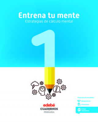 Knjiga CUADERNO ENTRENA TU MENTE 1 Edebé