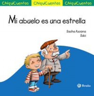 Kniha MI ABUELO ES UNA ESTRELLA SACHA AZCONA