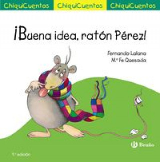 Könyv ¡Buena idea, ratón Pérez! FERNANDO LALANA