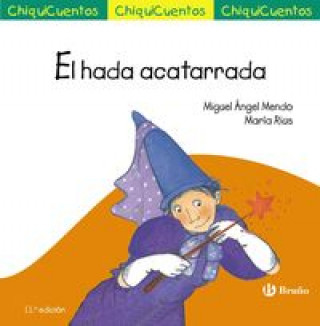 Knjiga El hada acatarrada MIGUEL ANGEL MENDO