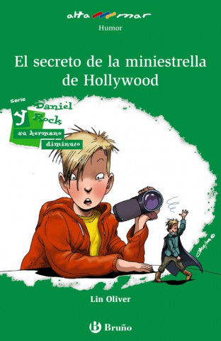 Könyv EL SECRETO DE LA MINIESTRELLA DE HOLLYWOOD LIN OLIVER