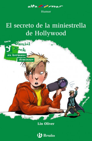 Kniha EL SECRETO DE LA MINIESTRELLA DE HOLLYWOOD LIN OLIVER