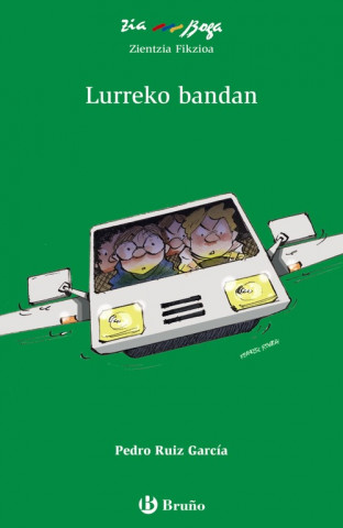 Kniha LURREKO BANDAN PEDRO RUIZ GARCIA