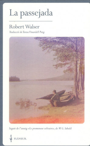 Βιβλίο LA PASSEJADA ROBERT WALSER