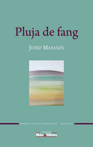 Carte PLUJA DE FANG JOSEP MASANES