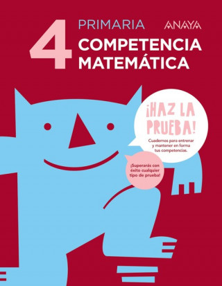 Knjiga CUADERNO COMPETENCIA MATEMÁTICA 4 Clavijo Ruiz