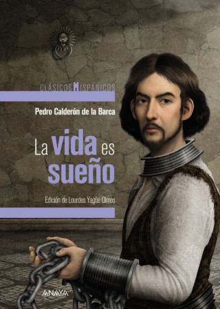 Kniha LA VIDA ES SUEñO PEDRO CALDERON DE LA BARCA