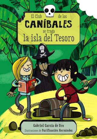 Kniha EL CLUB DE LOS CANÍBALES SE TRAGA LA ISLA DEL TESORO GABRIEL GARCIA DE ORO