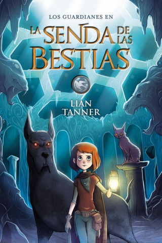 Könyv LA SENDA DE LAS BESTIAS LIAN TANNER