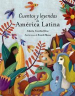 Carte Cuentos y leyendas de América Latina Gloria Cecilia Diaz