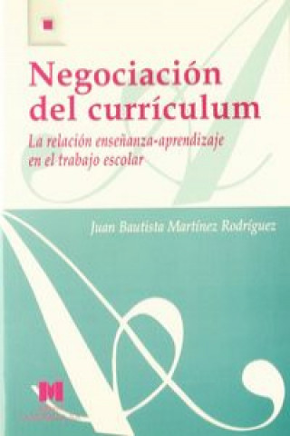Kniha Negociacion del curriculum JUAN BAUTISTA MARTINEZ RODRIGUEZ