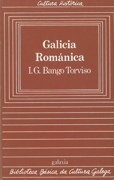 Carte Galicia románica I.G. BANGO TORVISO