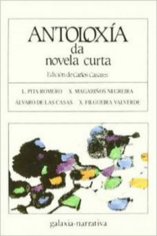 Libro Antoloxía da novela curta CARLOS CASARES