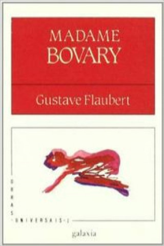 Könyv Madame Bovary GUSTAVE FLAUBERT