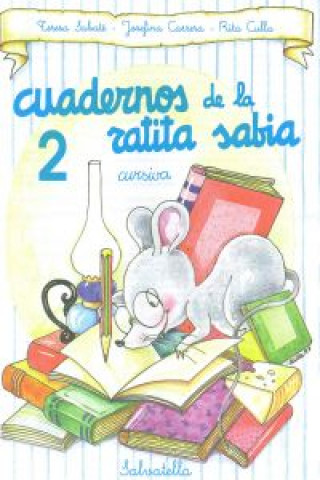 Carte Cuaderno ratita sabia 2(cur.) TERESA SABATE
