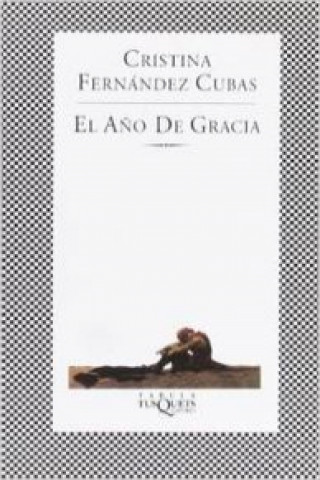Kniha El año de gracia CRISTINA FERNANDEZ CUBAS