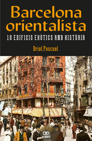 Kniha BARCELONA ORIENTALISTA ORIOL PASCUAL