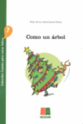 Book Como un árbol PEDRO DE LOS SANTOS JUANES MUÑOZ