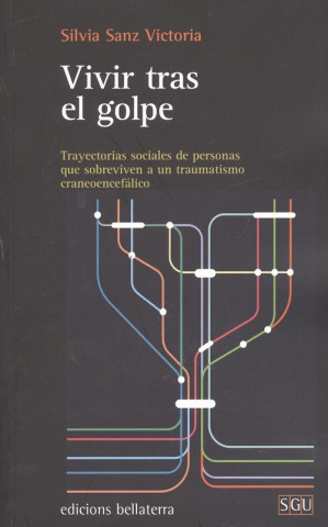 Kniha VIVIR TRAS EL GOLPE SILVIA SANZ VICTORIA