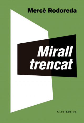 Knjiga MIRALL TRENCAT MERCE RODOREDA