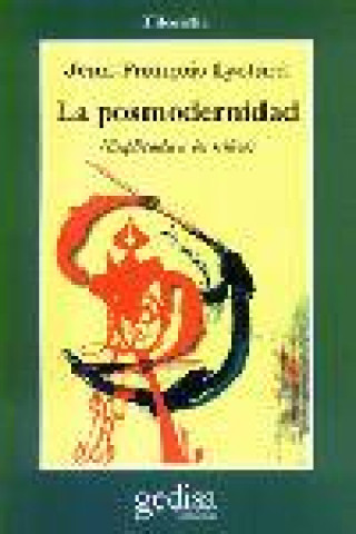 Kniha La posmodernidad JEAN-FRANMMIS LYOTARD