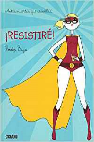 Boek íResistiré! PENELOPE BAGIEU