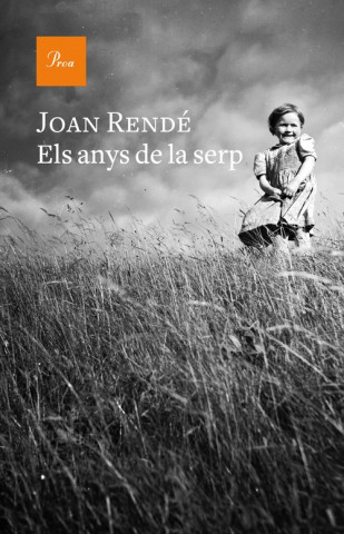 Carte ELS ANYS DE LA SERP JOAN RENDE