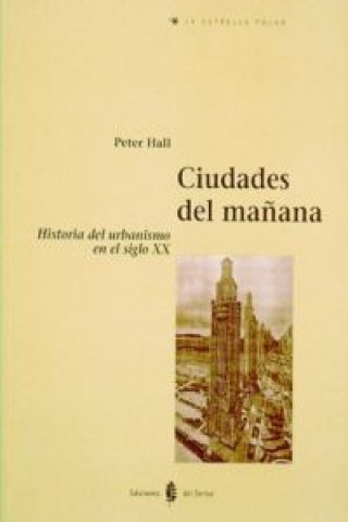 Kniha Ciudades del mañana PETER HALL