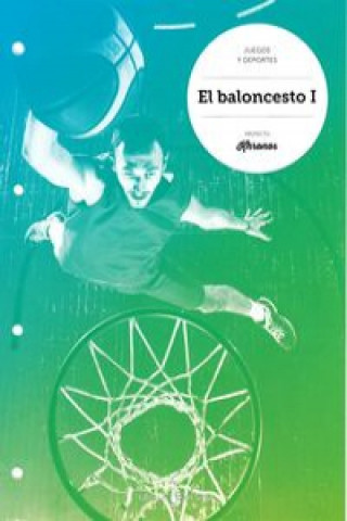 Kniha Baloncesto I.Cuaderno Ed.Física ESO Khronos 