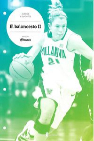 Kniha Baloncesto II.Cuaderno Ed.Física ESO Khronos 