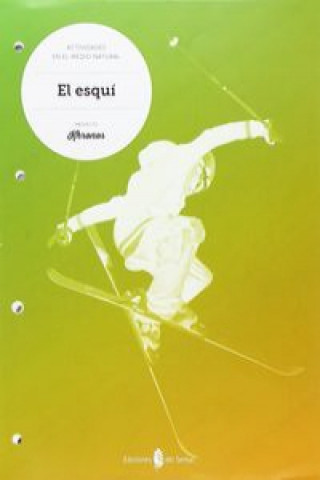 Книга Esquí.Cuaderno Ed.Física ESO Khronos 