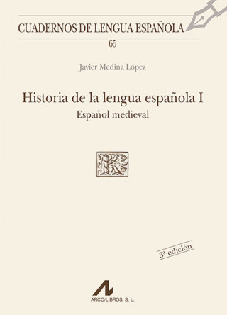 Książka Historia de la lengua española JAVIER MEDINA LOPEZ