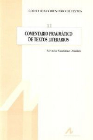 Carte Comentario pragmático de textos literarios SALVADORÇ GUTIERREZ ORDOÑEZ