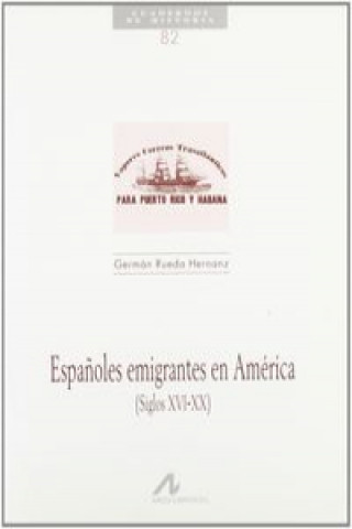 Kniha Españoles emigrantes en América GERMAN RUESA HERNANZ