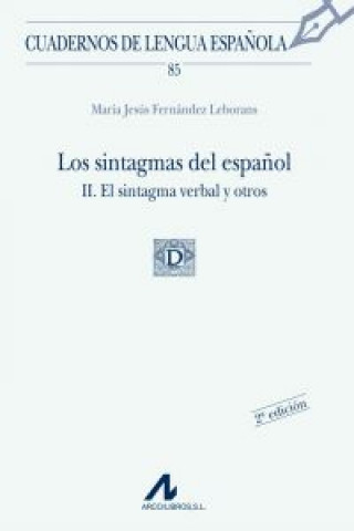 Könyv Los sintagmas del español MARIA JESUS FERNANDEZ LEBORANS