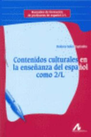 Книга Contenidos culturales enseñanza español como segunda lengua DOLORES SOLER-ESPIAUBA