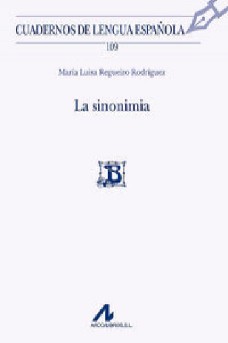Kniha La sinonimia MARIA LUISA REGUEIRO RODRIGUEZ