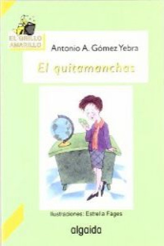 Kniha El quitamanchas GOMEZ YEBRAM ANTONIO