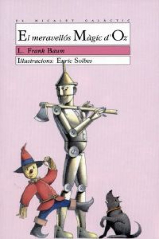 Kniha El meravellós Màgic d'Oz L. FRANK BAUM
