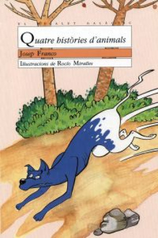 Buch Quatre històries d'animals JOSEP FRANCO