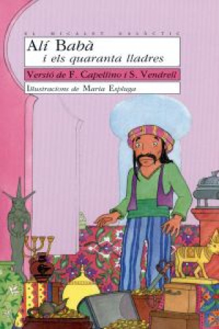 Carte Alí Babà i els quaranta lladres Capellino Cots