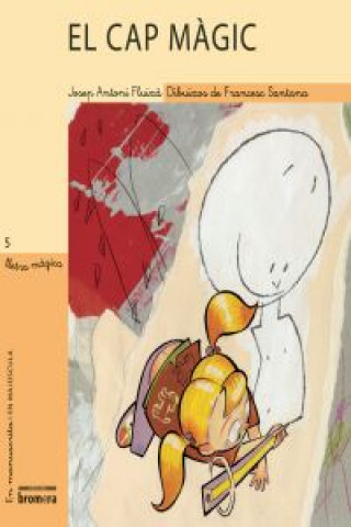 Knjiga El cap màgic JOSEP ANTONI FLUIXA