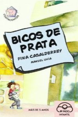 Könyv Bicos de Prata FINA CASALDERREY